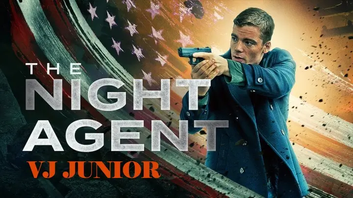 The Night Agent - VJ Junior